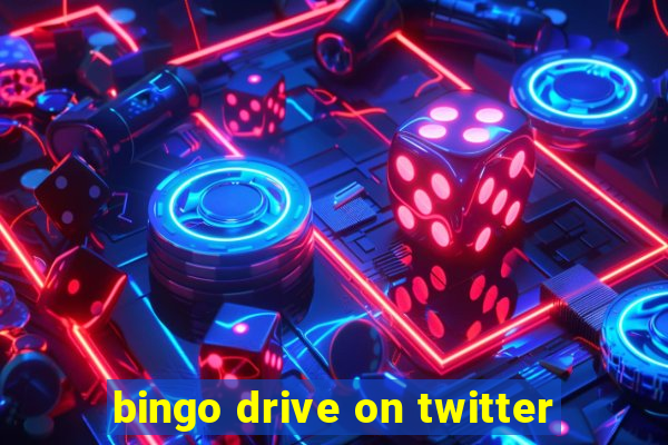 bingo drive on twitter